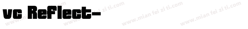 vc Reflect字体转换